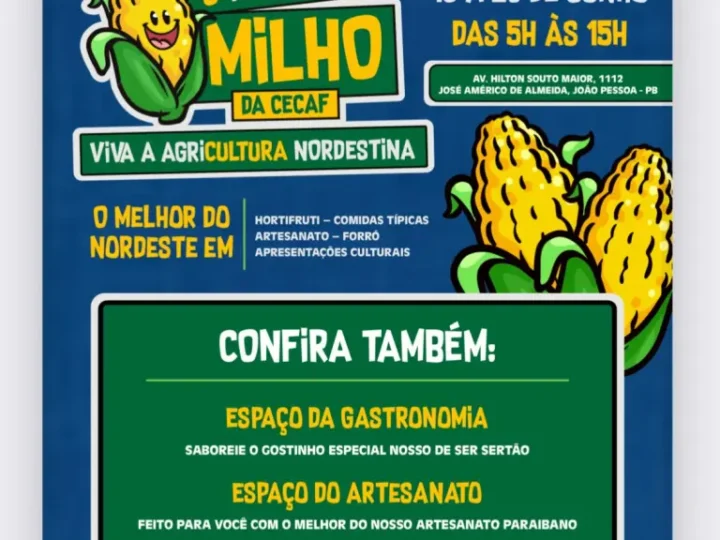 João Pessoa realiza 9ª edição do Festival do Milho na Central da Agricultura Familiar